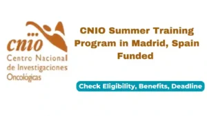 CNIO Summer Training Program 2025 in Madrid, Spain